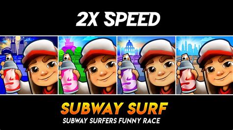 Subway Surfers 2x Speed Chicago 2023 Vs Edinburgh Vs Oxford Vs