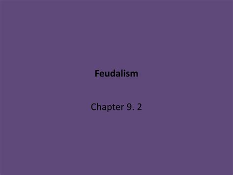 Ppt Feudalism Powerpoint Presentation Free Download Id 2251817