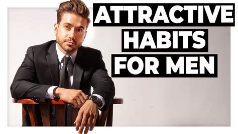 2 10 Easy Habits That Make Men More Attractive Alex Costa