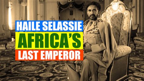 His Imperial Majesty Emperor Haile Selassie Of Ethiopia On The Kenyan