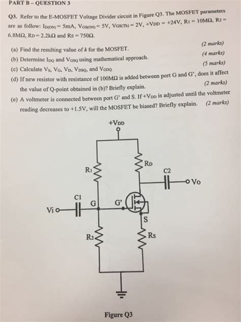 Solved Partb Question 3 Q3 Refer To The E Mosfet Voltage