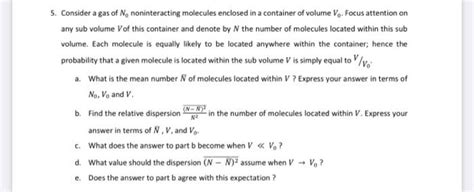 Solved 5 Consider A Gas Of N0 Noninteracting Molecules