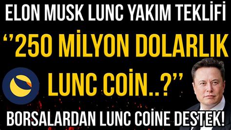 Elon Musk M Lyon Dolarlik Lunc Yakimi Borsalardan B Y K Destek