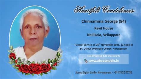 Funeral Service Live Streaming Of Chinnamma George 84 Kavil House