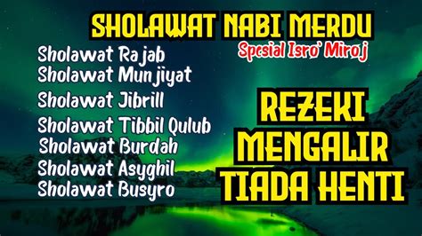 Kumpulan Sholawat Terbaik Penarik Rezeki Berlimpah Sholawat Jibril