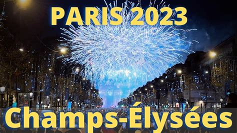 Paris New Year Champs Lys Es Fireworks Fogos De Artif Cio