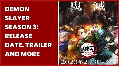 Demon Slayer Season Release Date Trailer And More Youtube