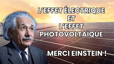 L Effet Photoélectrique et l Effet Photovoltaïque La SCIENCE des