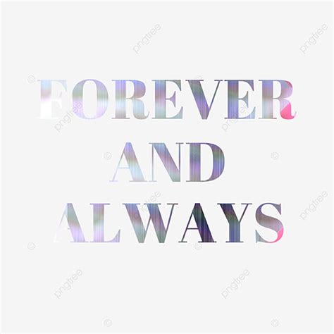 Forever And Always PNG Picture Color Forever And Always Wordart