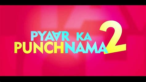 Watch Pyaar Ka Punchnama 2 Full Movie Online For Free In HD