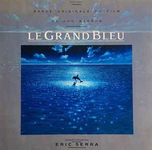 Eric Serra Le Grand Bleu Bande Originale Du Film De Luc Besson LP