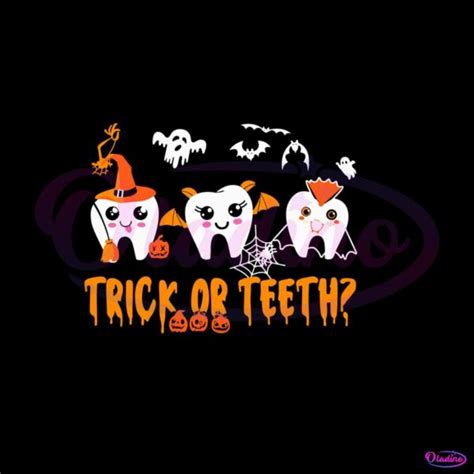 Trick Or Teeth Halloween Svg Funny Halloween Svg File