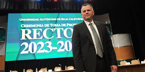 Enrique Palafox Maestre Nuevo Rector De La Uabc Podermx