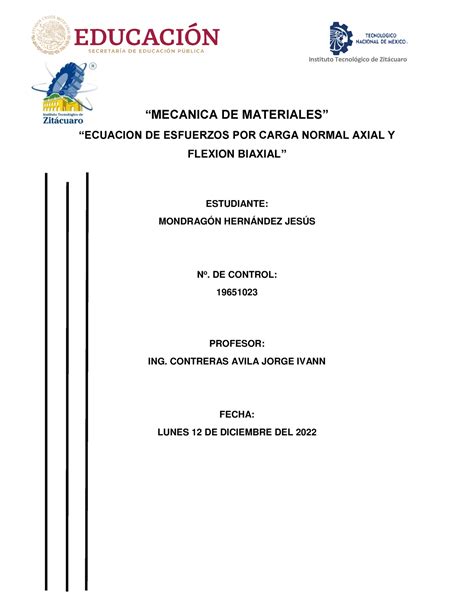 Ecuacion DE Esfuerzos POR Carga Normal Axial Y Biaxial Instituto