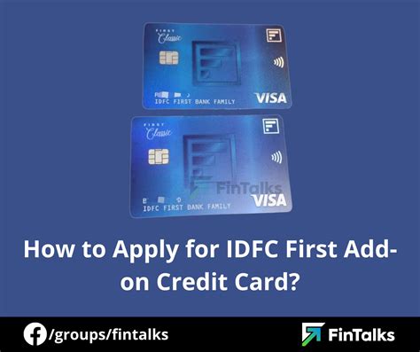 Guide How To Apply For Idfc First Add On Credit Card Credit Cards