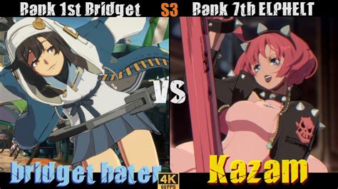 GGST Rank 1st bridget ブリジット bridget hater vs Rank 7th ELPHELT エル