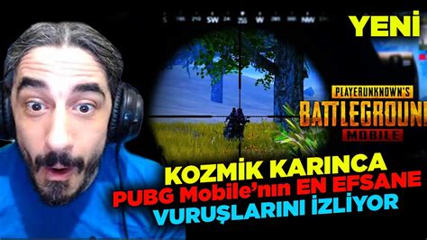 KOZMİK KARINCA PUBG MOBİLE EN EFSANE VURUŞLARIINI İZLİYOR PUBG Mobile