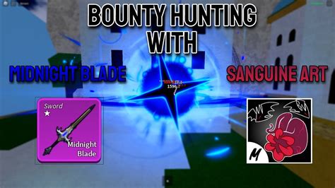 Bounty Hunting With Midnight Blade And Sanguine Art Blox Fruits YouTube