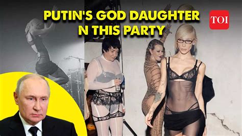 Almost Naked Party In Russia President Putin S Rumoured Goddaughter