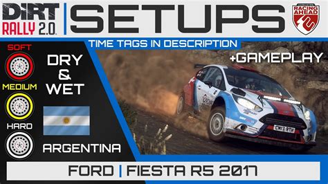 Ford Fiesta R5 2017 Argentina SETUPS DiRT Rally 2 0 YouTube