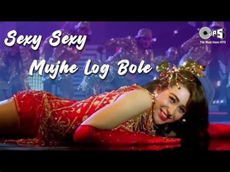 Sexy Sexy Mujhe Log Bole Karishma Kapoor Alisha Chinai Annu Malik