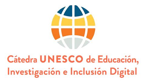 inicio Cátedra UNESCO de Educación Investigación e Inclusión Digital