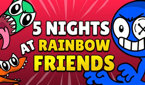 5 Nights At Rainbow Friends By Ytkagames Play Online For Free On Playhop