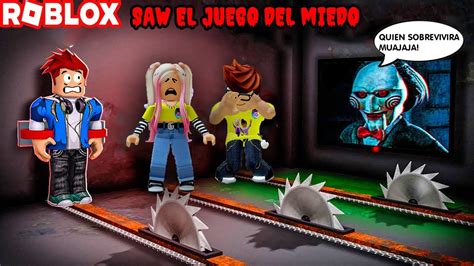 Tenemos Que Resolver Los Acertijos Mas Aterradores De Roblox En Saw El