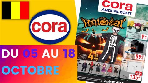 CORA Folder Du 5 Au 18 Octobre 2021 Arrivage BELGIQUE YouTube