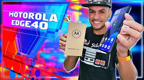 Motorola Edge O Mais Importante Que Voc Precisa Saber Antes De