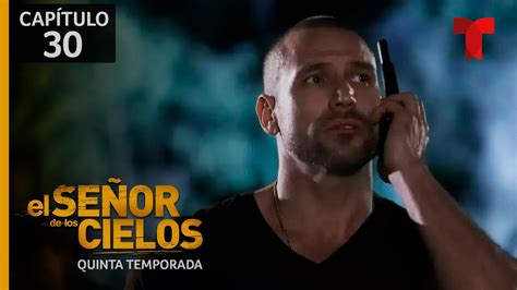 El Señor de los Cielos Temporada 5 Capítulo 30 Aurelio jura vengar