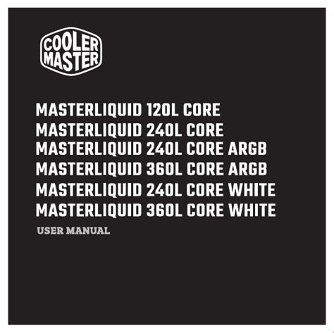 Cooler Master MasterLiquid 360L Core ARGB Manual English 20 Pages