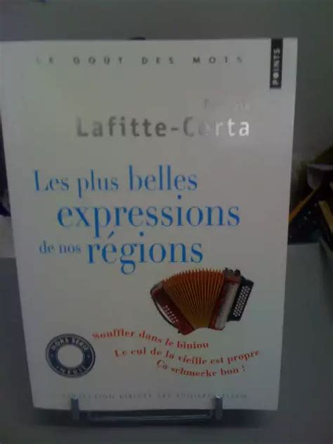 LES PLUS BELLES expressions de nos régions Pascale Lafitte Certa EUR