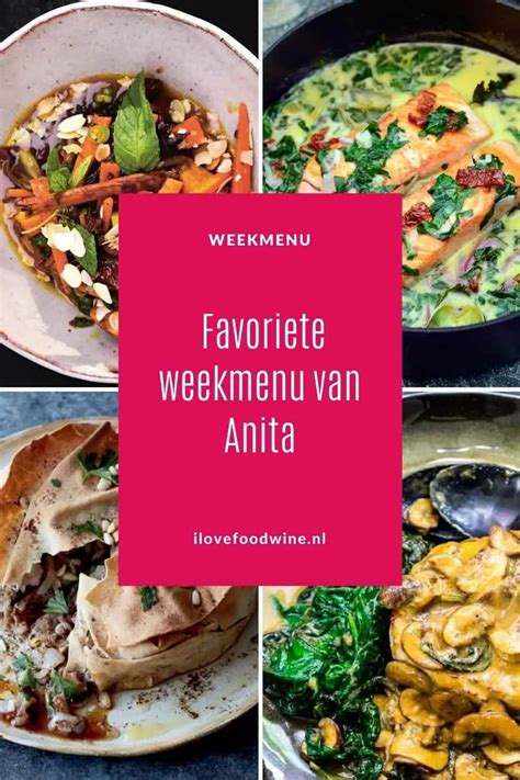 Weekmenu Anita Loves Pascale Naessens Recepten I Love Food Wine