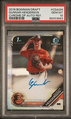 GUNNAR HENDERSON 2019 BOWMAN DRAFT CHROME REFRACTOR AUTO 1ST RC 499