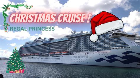 Regal Princess Christmas Cruise Princess Cruises Youtube