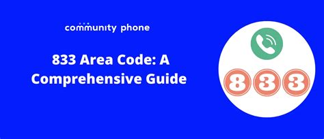 833 Area Code A Comprehensive Guide