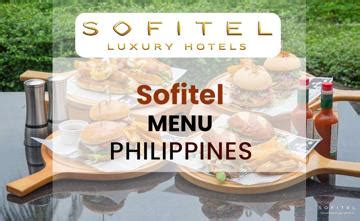 Sofitel Menu Prices in Philippines May 2024