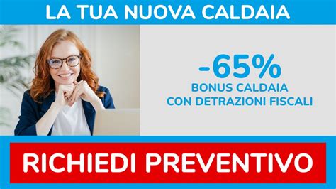 Bonus Caldaia La Guida Completa Alla Detrazione Fiscale