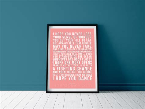 I Hope You Dance Lee Ann Womack Print Quote Song Lyric Text Etsy