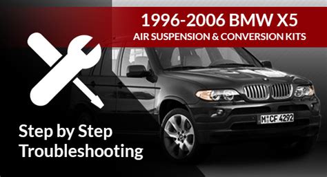 BMW X5 E53 Air Suspension Diagnosis And Troubleshooting