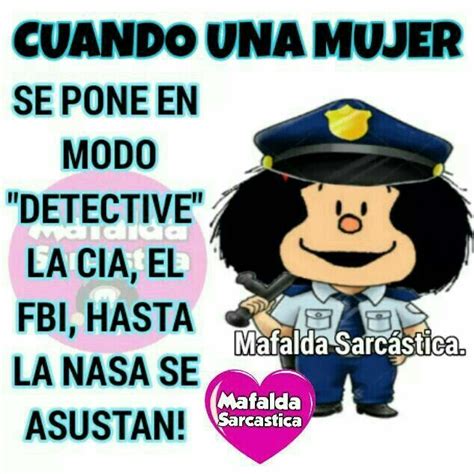 Pin De Olga Maria Arias Fierro En Humor Mafalda Frases Mafalda