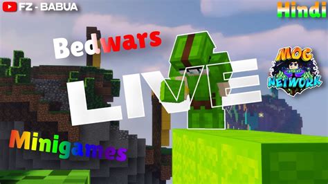 Live Minecraft In Hindi Bedwars With Subs Playing On Mog Netwrok