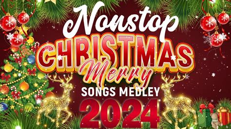 Nonstop Christmas Songs Medley 2024 We Wish You A Merry Christmas