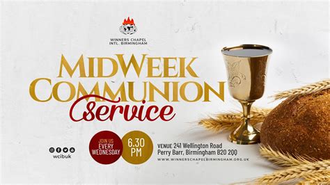 MID WEEK COMMUNION SERVICE 14TH JUNE 2023 Winners Chapel Birmingham