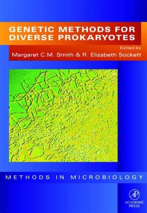 Genetic Methods For Diverse Prokaryotes Nhbs Academic And Professional