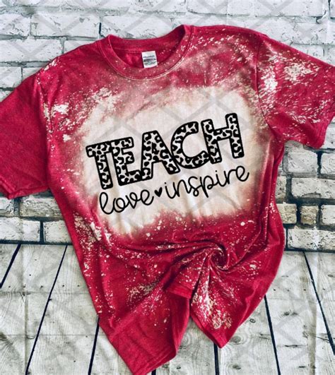 Sublimation Transfer Tie Dye Teach Love Inspire Teacher Sublimation Ready To Press Craft