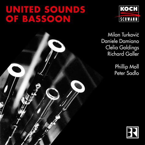 United Sounds Of Bassoon Milan Turkovic Daniele Damiano Clelia