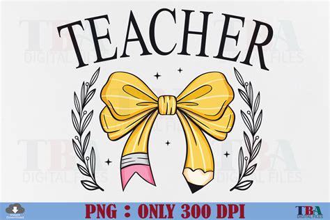 Teacher Png Coquette Pencil Bow School Graphic By Tba Digital Files