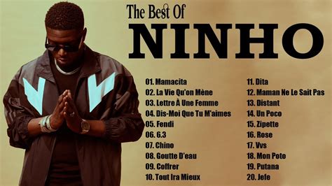 Ninho Plus Grands Succ S Ninho Meilleures Chansons Ninho